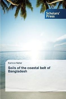 Soils of the coastal belt of Bangladesh