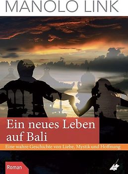 Ein neues Leben auf Bali