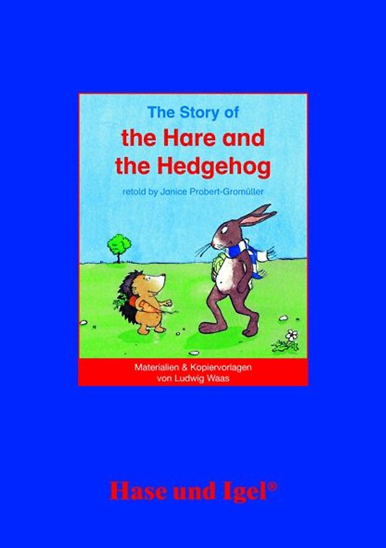 Begleitmaterial: The Story of the Hare and Hedgehog