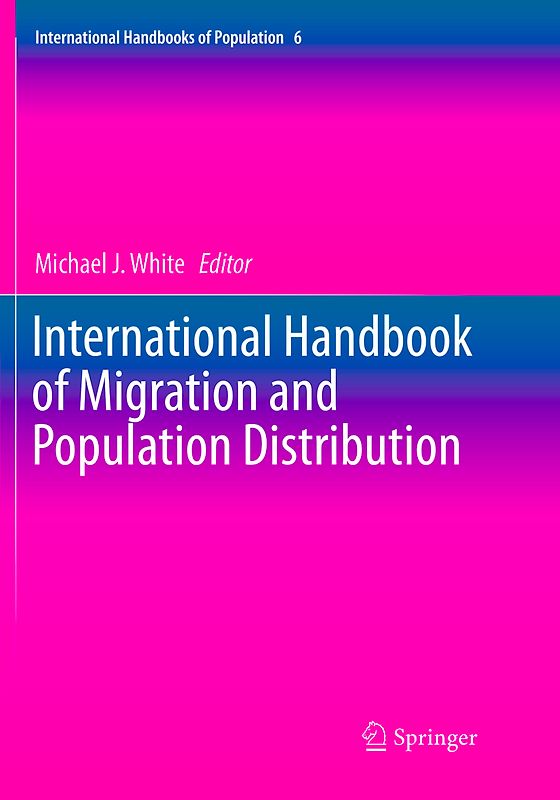 International Handbook of Migration and Population Distribution