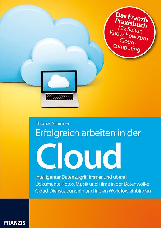 Erfolgreich arbeiten mit der Cloud