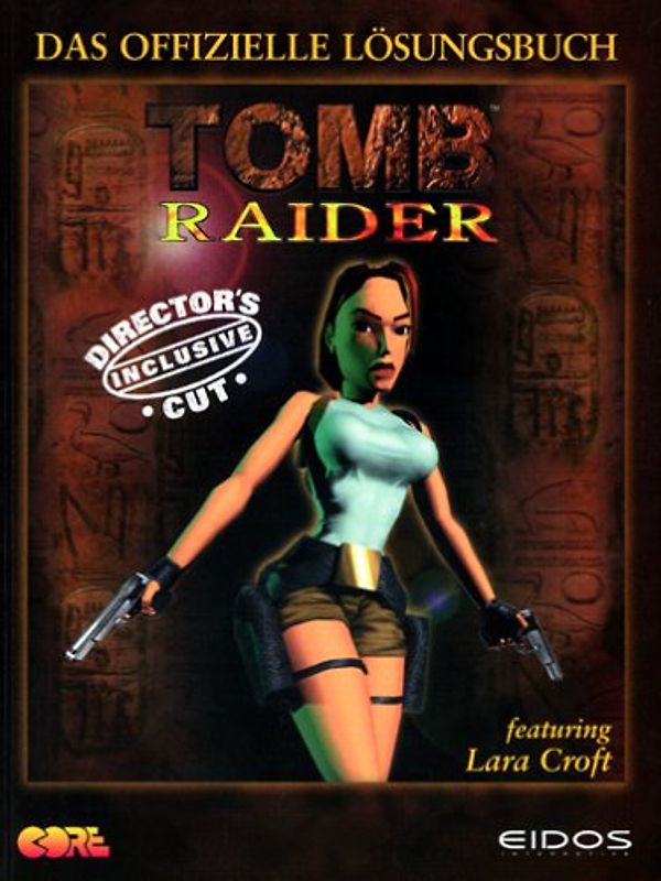Tomb Raider: Das Offizielle Lösungsbuch [Broschiert, inkl. Director's Cut]