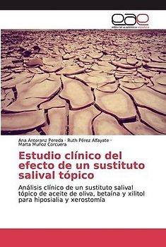 Estudio clínico del efecto de un sustituto salival tópico