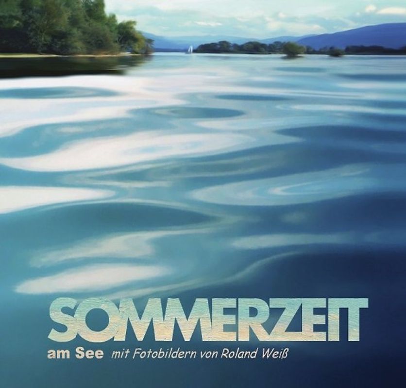 Sommerzeit am See