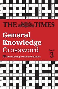 The Times General Knowledge Crossword Book 3