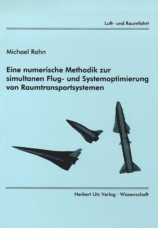 Eine numerische Methodik zur simultanen Flug- und Systemoptimierung von Raumtransportsystemen