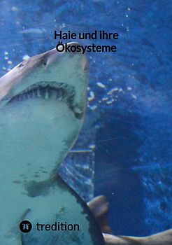 Haie und ihre Ökosysteme