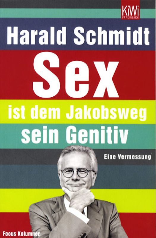 Sex ist dem Jakobsweg sein Genitiv