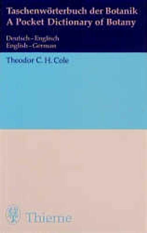 Taschenwörterbuch der Botanik /A Pocket Dictionary of Botany. Deutsch-Englisch /English-German