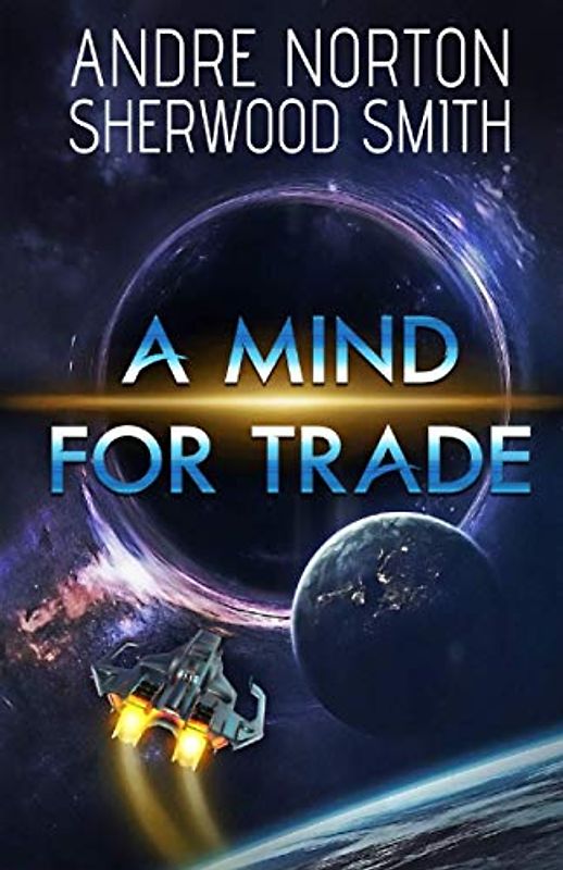 A Mind for Trade (Solar Queen, Band 7)