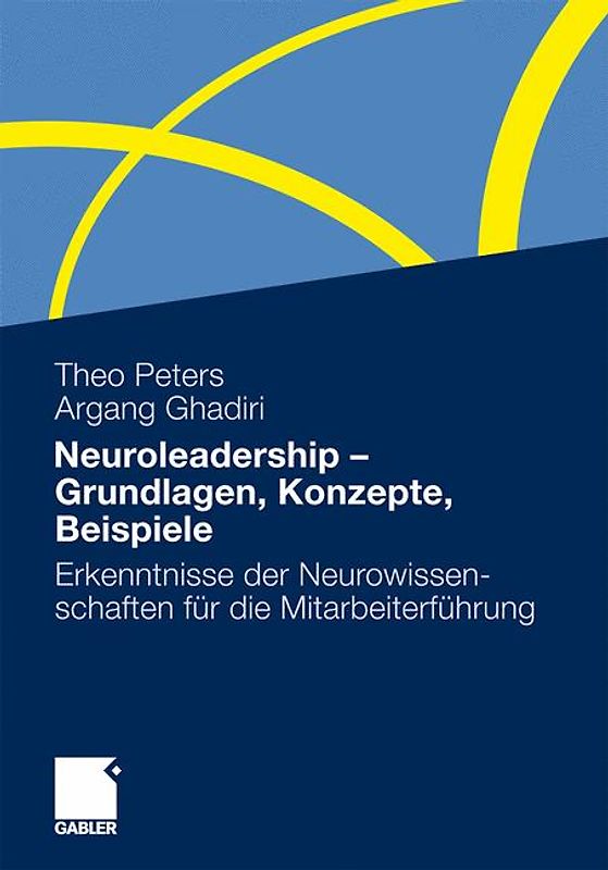 Neuroleadership - Grundlagen, Konzepte, Beispiele