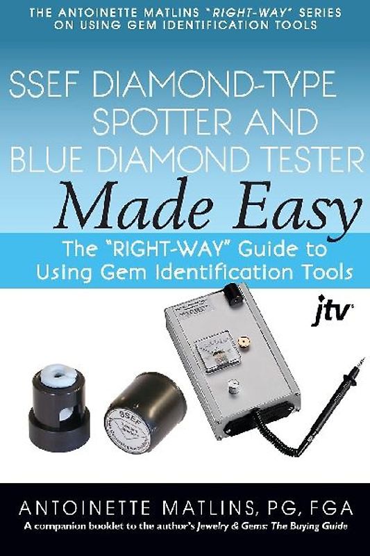 SSEF Diamond-Type Spotter and Blue Diamond Tester Made Easy