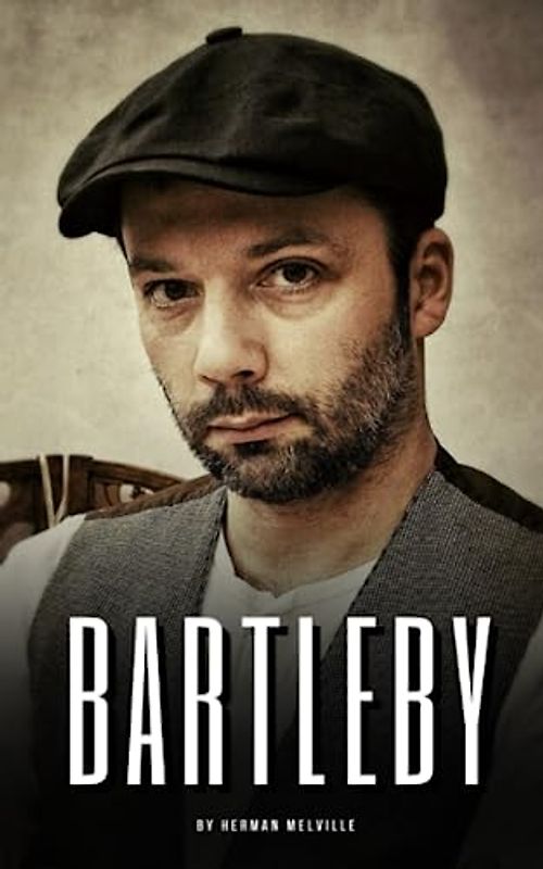 Bartleby: The Scrivener (Annotated)
