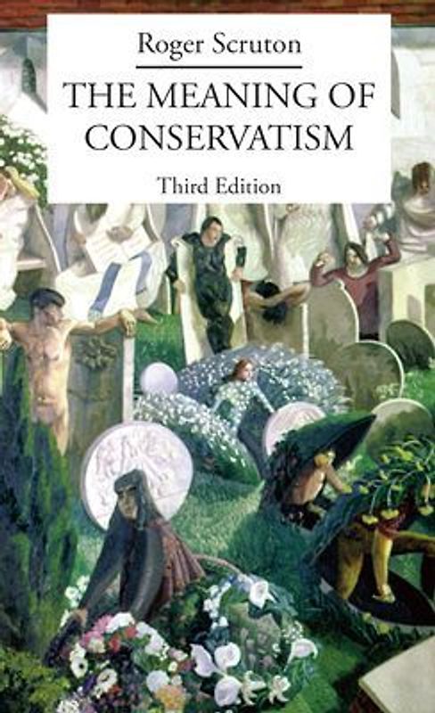 Meaning of Conservatism