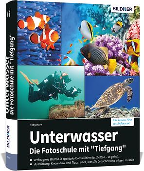Unterwasser - Die Fotoschule mit "Tiefgang"