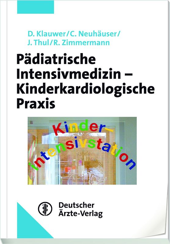 Pädiatrische Intensivmedizin - Kinderkardiologische Praxis