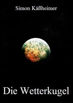 Die Wetterkugel