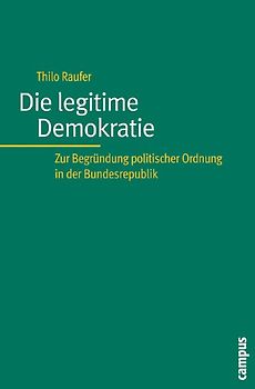 Die legitime Demokratie