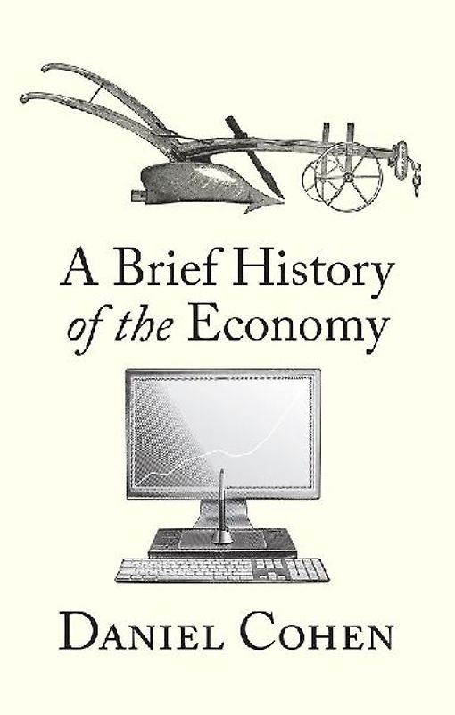 A Brief History of the Economy