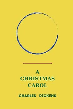 a christmas carol by charles dickens