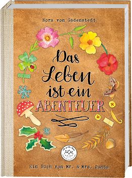 Das Leben ist ein Abenteuer