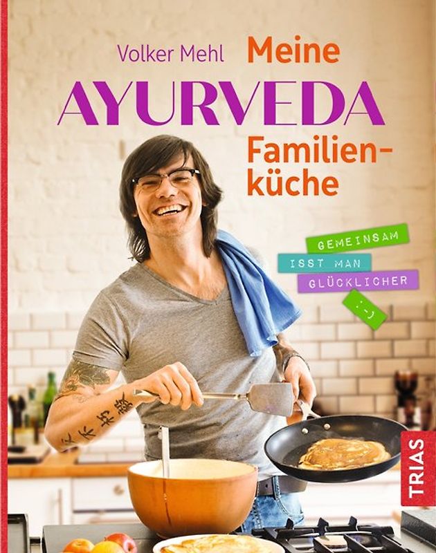 Meine Ayurveda-Familienküche