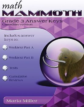 Math Mammoth Grade 3 Answer Keys, Canadian Version