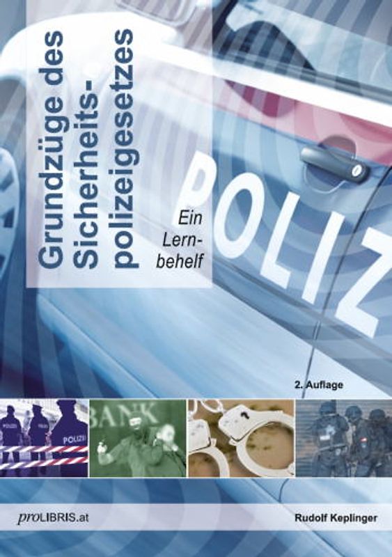 Grundzüge des Sicherheitspolizeigesetzes