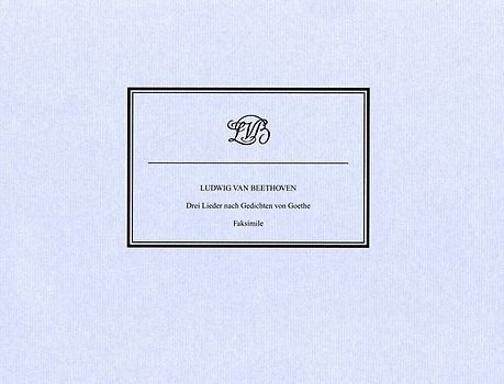 Drei Lieder nach Gedichten von Goethe