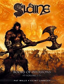 Slaine: The Books of Invasions: Scota and Tara v. 2 - Pat Mills