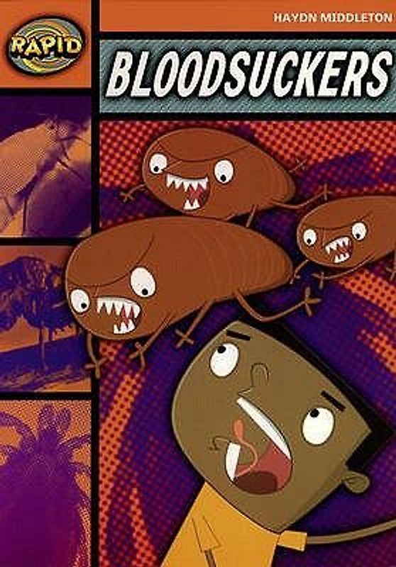 Rapid Reading: Bloodsuckers (Stage 4, Level 4b)