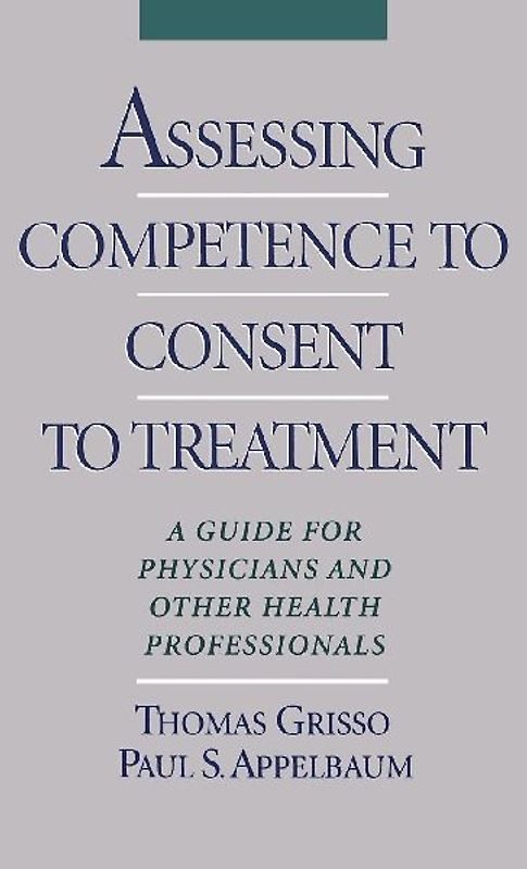 Assessing Competence to Consent to Treatment