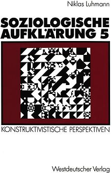 Soziologische Aufklärung 5
