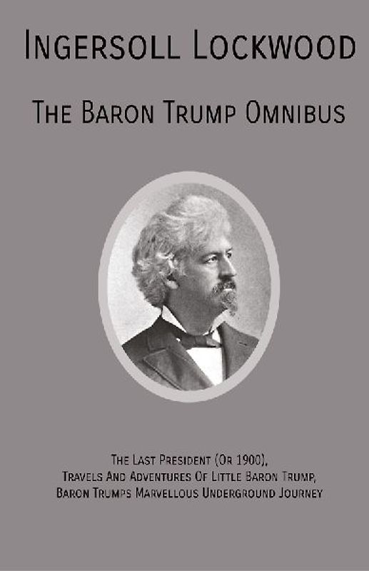 The Baron Trump Omnibus