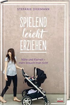 Spielend leicht erziehen