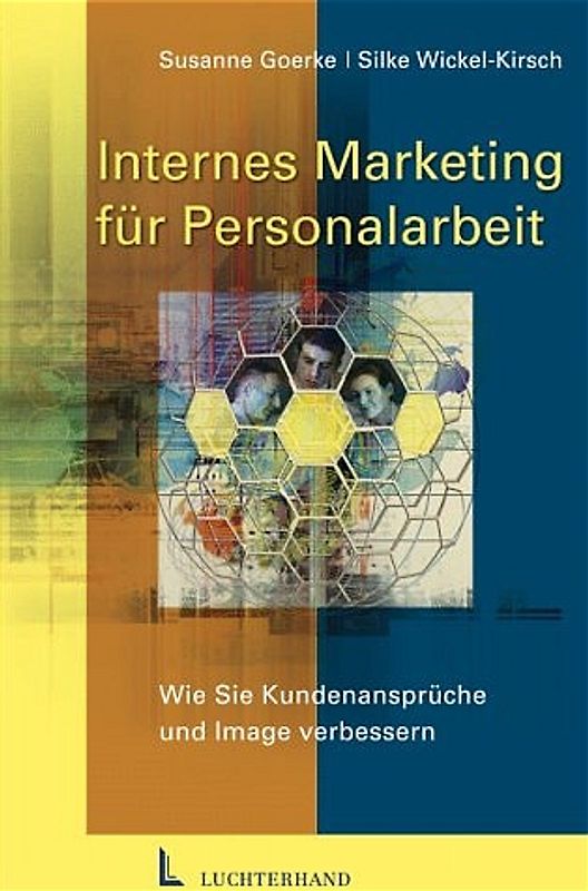 Internes Marketing für Personalarbeit. Wie Branding Kundenansprache und Image verbessern