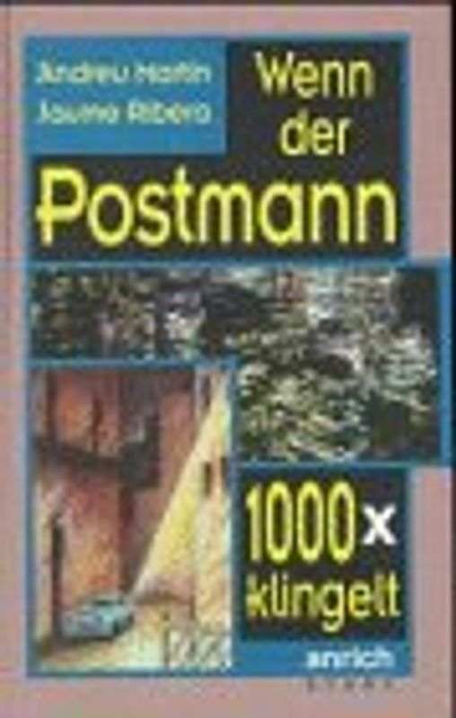 Wenn der Postmann 1000 × klingelt