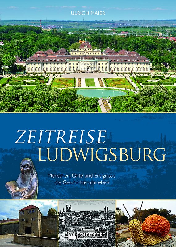 Zeitreise Ludwigsburg