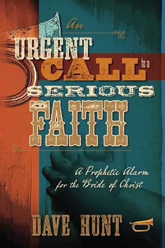 An Urgent Call to a Serious Faith: A Prophetic Alarm for the Bride of Christ