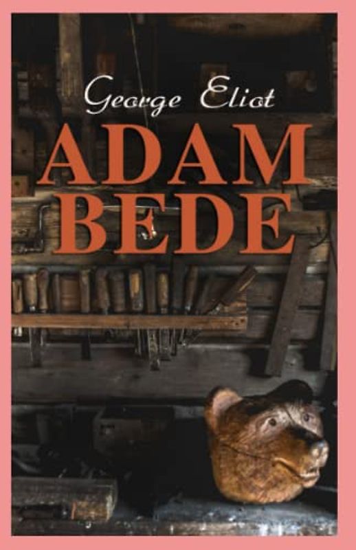 Adam Bede Annotated