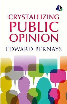 Crystallizing Public Opinion - [Paperback]