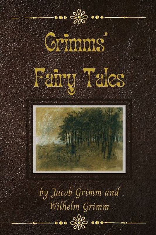 Grimms' Fairy Tales