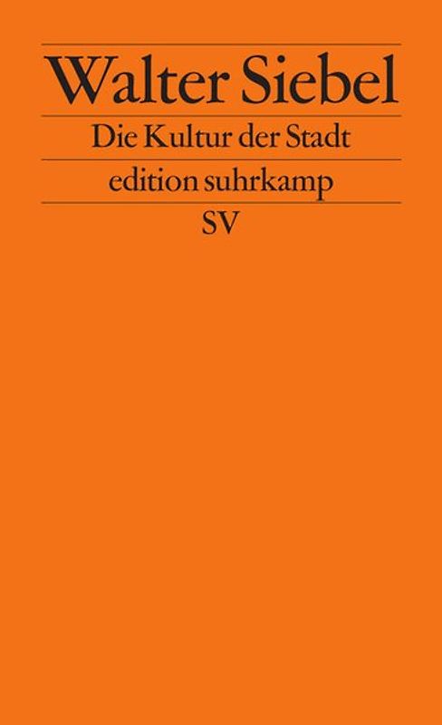 Die Kultur der Stadt