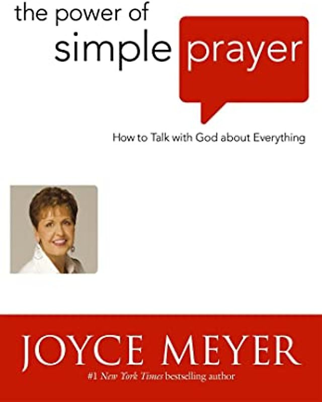 The Power of Simple Prayer