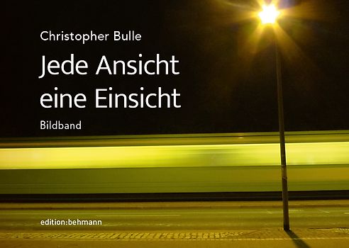 Jede Ansicht eine Einsicht