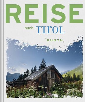 Reise nach Tirol