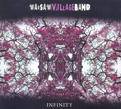 Warsaw Village Band - Infinity