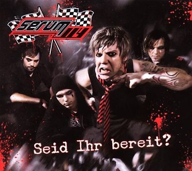 Serum 114 - Seid Ihr Bereit ?