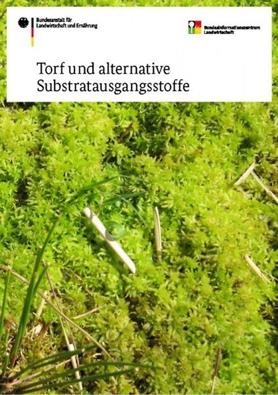 Torf und alternative Substratausgangsstoffe