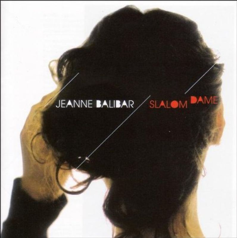Jeanne Balibar - Slalom Dame